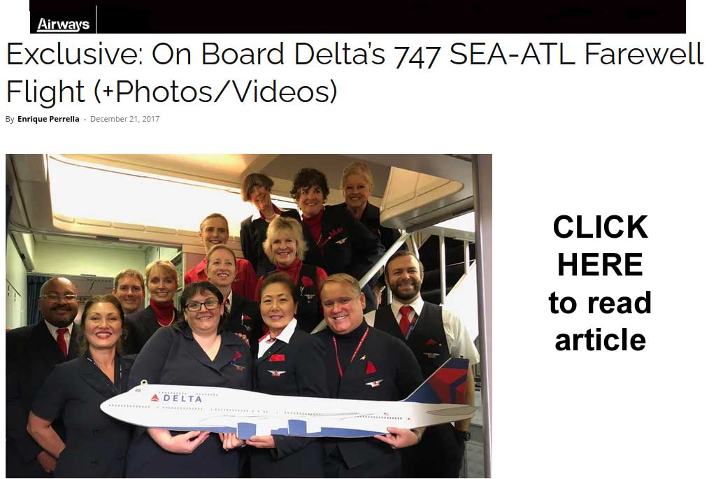 Click here for article - On board Deltas 747 Seattle-Atlanta Farewell flight - Photos and videos