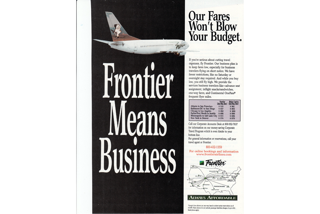 AD - Frontier means business - Our fares wont blow your budget