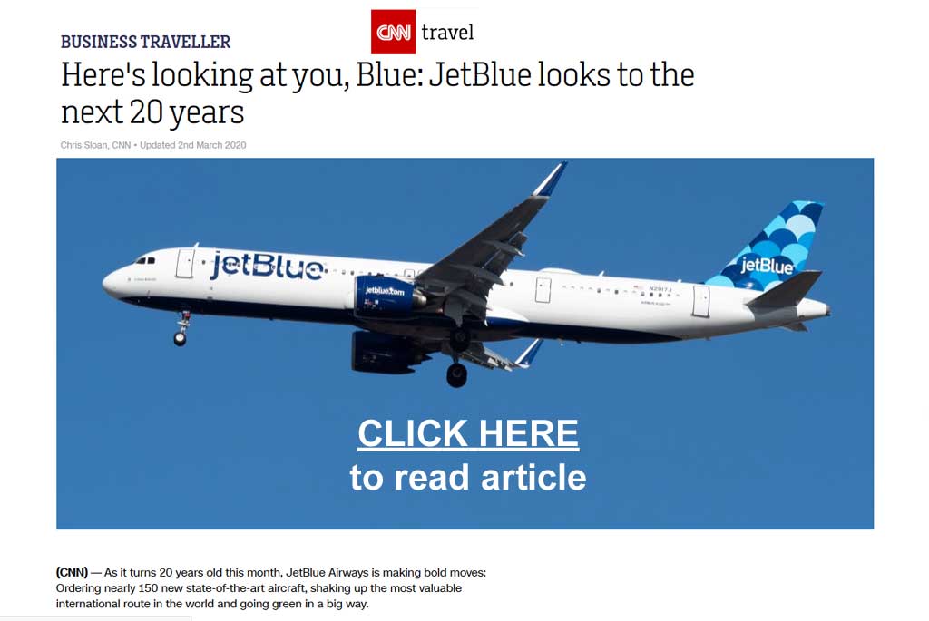 Jet Blue looks to the next 20 years - Click here to read article 
