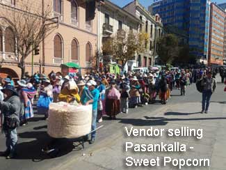 La Paz - Protest parade against low salaries for miners, vendor selling Pasanlalla, Sweet Popcorn