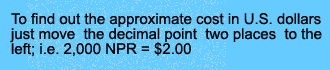 To find out the approximate cost in U.S. dollars